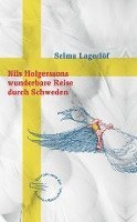 bokomslag Nils Holgerssons wunderbare Reise durch Schweden