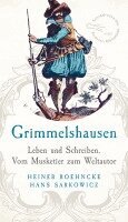 Heiner Boehncke, Hans Sarkowicz - Grimmelshausen, Inbunden