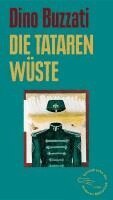 Dino Buzzati - Die Tatarenwüste, Inbunden