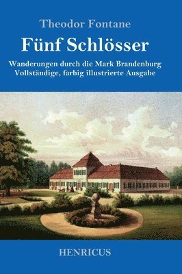 Fünf Schlösser