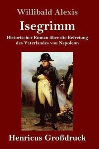 bokomslag Isegrimm (Großdruck)