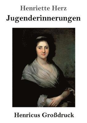 Jugenderinnerungen (Großdruck) 1