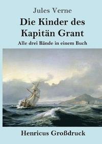 bokomslag Kinder des Kapitän Grant (Großdruck)