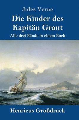 Jules Verne - Kinder des Kapitän Grant (Großdruck), Inbunden
