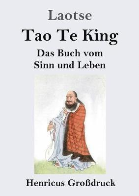 bokomslag Tao Te King (Grodruck)