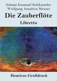 bokomslag Zauberflöte (Großdruck)