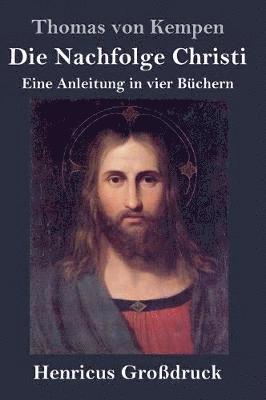 bokomslag Nachfolge Christi (Großdruck)