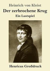 bokomslag zerbrochene Krug (Großdruck)