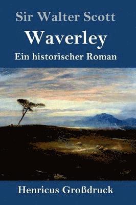 bokomslag Waverley (Großdruck)
