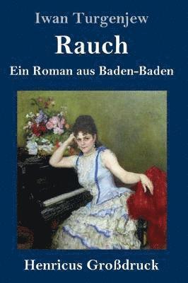 bokomslag Rauch (Großdruck)
