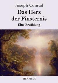 bokomslag Das Herz der Finsternis