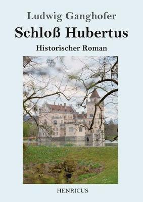 bokomslag Schloß Hubertus