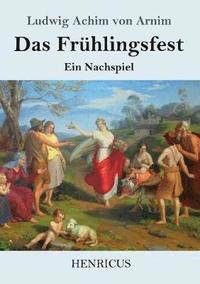 bokomslag Das Frhlingsfest