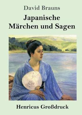 David Brauns - Japanische Märchen und Sagen (Großdruck), Häftad