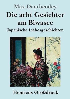 bokomslag acht Gesichter am Biwasee (Großdruck)