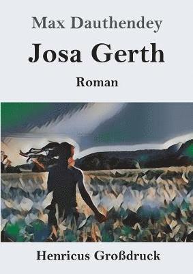 bokomslag Josa Gerth (Großdruck)