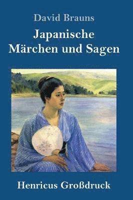 bokomslag Japanische Mrchen und Sagen (Grodruck)