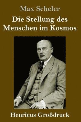 bokomslag Stellung des Menschen im Kosmos (Großdruck)