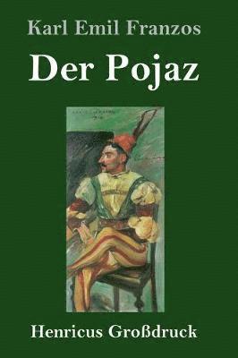 bokomslag Der Pojaz (Grodruck)