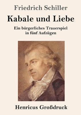 bokomslag Kabale und Liebe (Grossdruck)