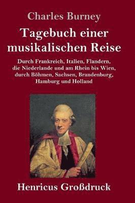 bokomslag Tagebuch einer musikalischen Reise (Großdruck)