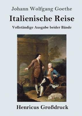 Italienische Reise (Großdruck) 1