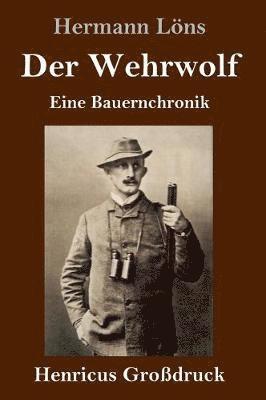 bokomslag Wehrwolf (Großdruck)