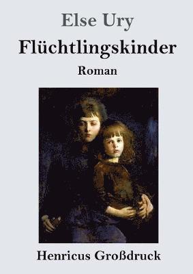 bokomslag Flchtlingskinder (Grodruck)