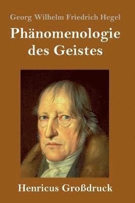 Phnomenologie des Geistes (Grodruck) 1