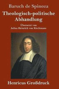bokomslag Theologisch-politische Abhandlung (Großdruck)