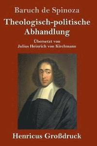 bokomslag Theologisch-politische Abhandlung (Grodruck)