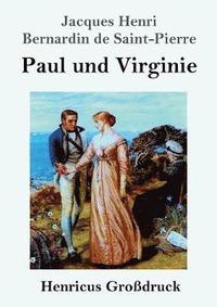bokomslag Paul und Virginie (Grossdruck)