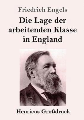 bokomslag Die Lage der arbeitenden Klasse in England (Grodruck)