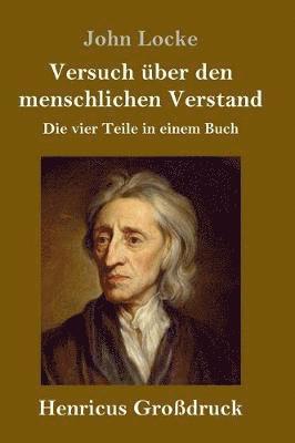 bokomslag Versuch über den menschlichen Verstand (Großdruck)