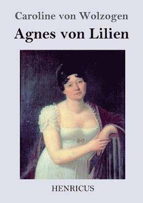 Agnes von Lilien 1