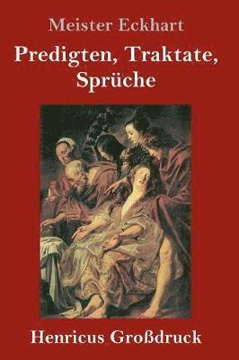 Predigten, Traktate, Sprche (Grodruck) 1