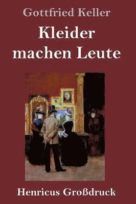 Kleider machen Leute (Grodruck) 1