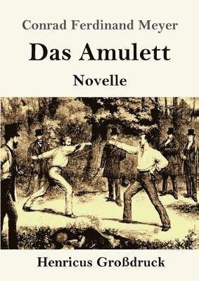 bokomslag Das Amulett (Grodruck)