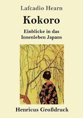 bokomslag Kokoro (Großdruck)