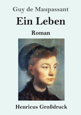 Guy De Maupassant - Leben (Großdruck), Häftad