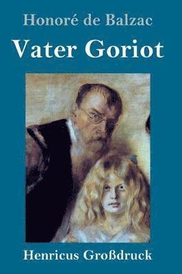 bokomslag Vater Goriot (Grodruck)