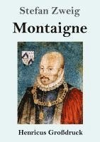 Montaigne (Großdruck)