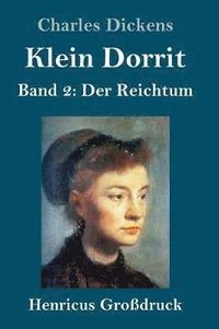 bokomslag Klein Dorrit (Großdruck)