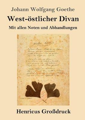 bokomslag West-oestlicher Divan (Grossdruck)