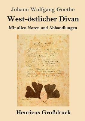 bokomslag West-östlicher Divan (Großdruck)