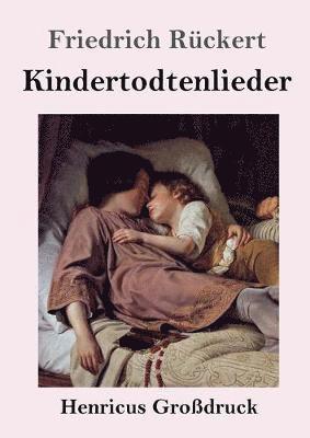 Kindertodtenlieder (Grodruck) 1