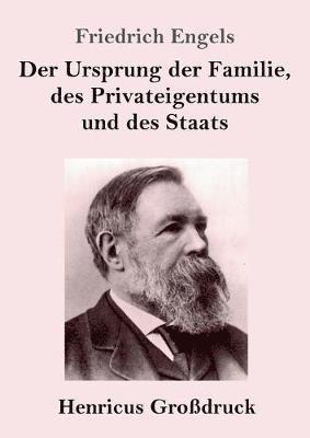 Der Ursprung der Familie, des Privateigentums und des Staats (Grossdruck) 1