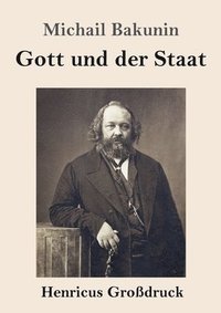 bokomslag Gott und der Staat (Großdruck)