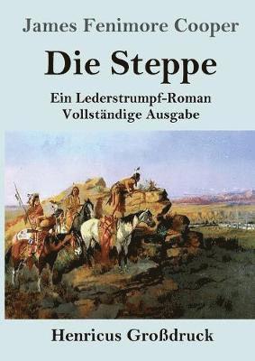 Steppe (Die Prärie) (Großdruck)