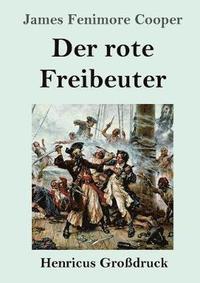 bokomslag Der rote Freibeuter (Grodruck)